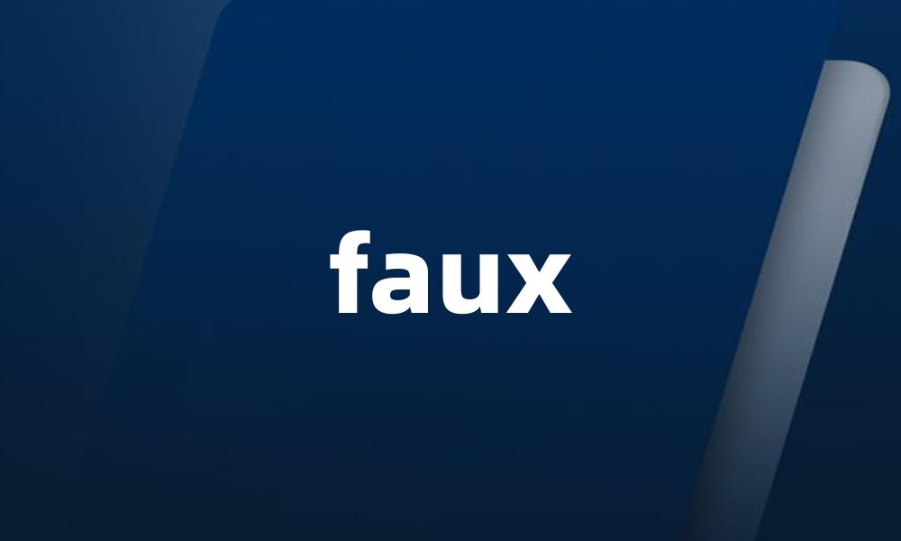 faux