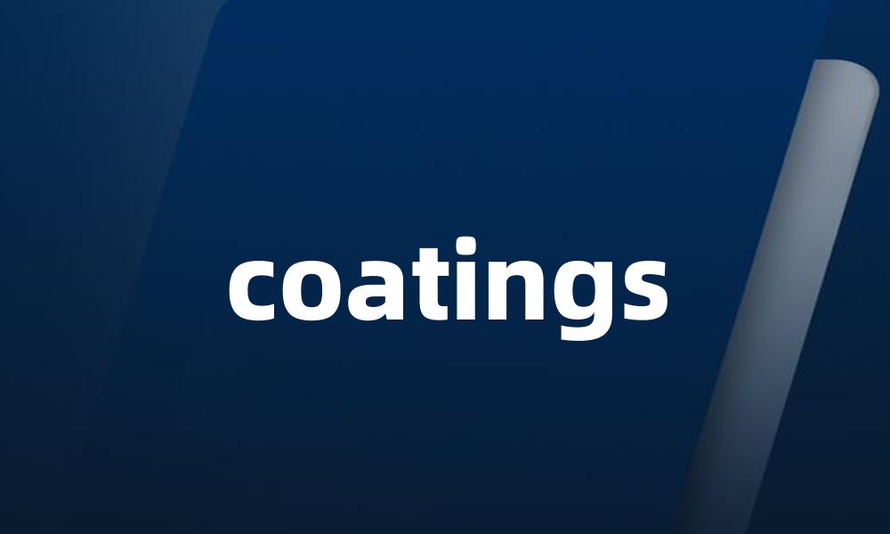 coatings