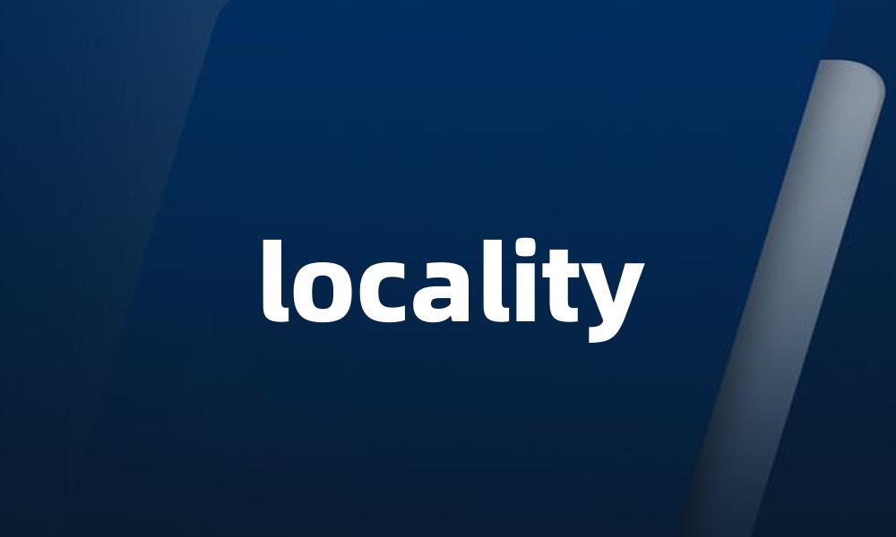 locality