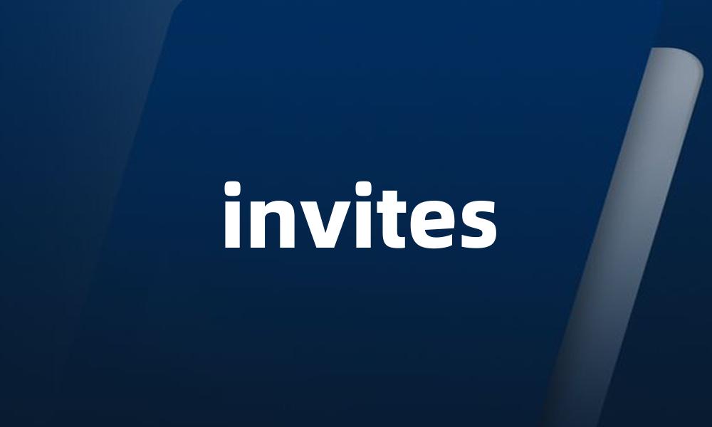 invites