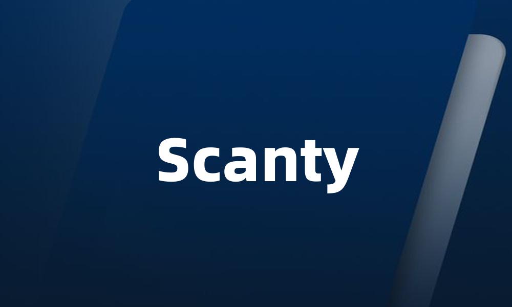 Scanty