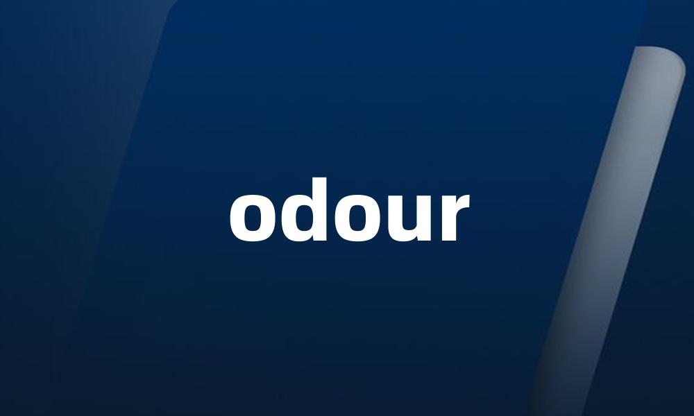 odour