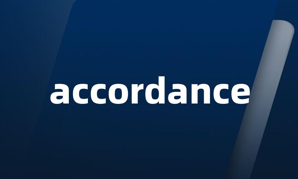 accordance