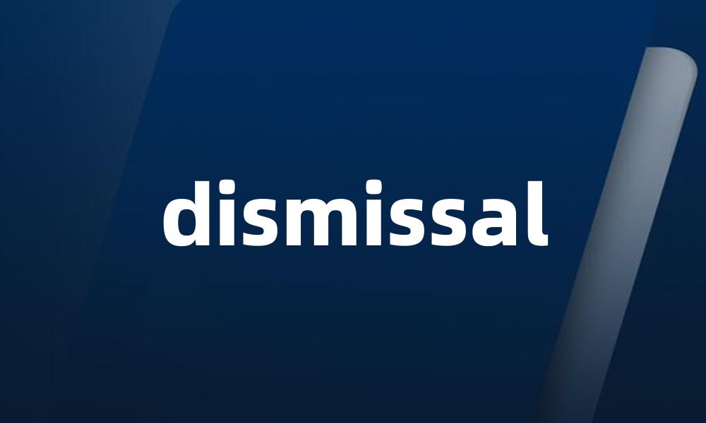 dismissal