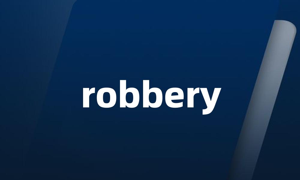 robbery