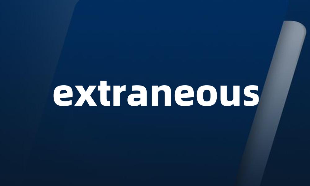 extraneous