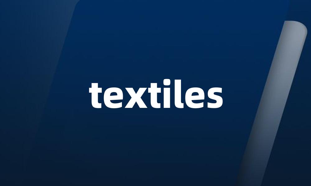 textiles