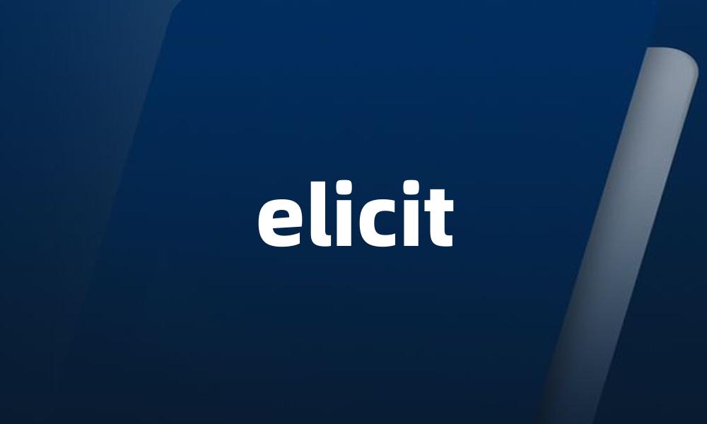 elicit