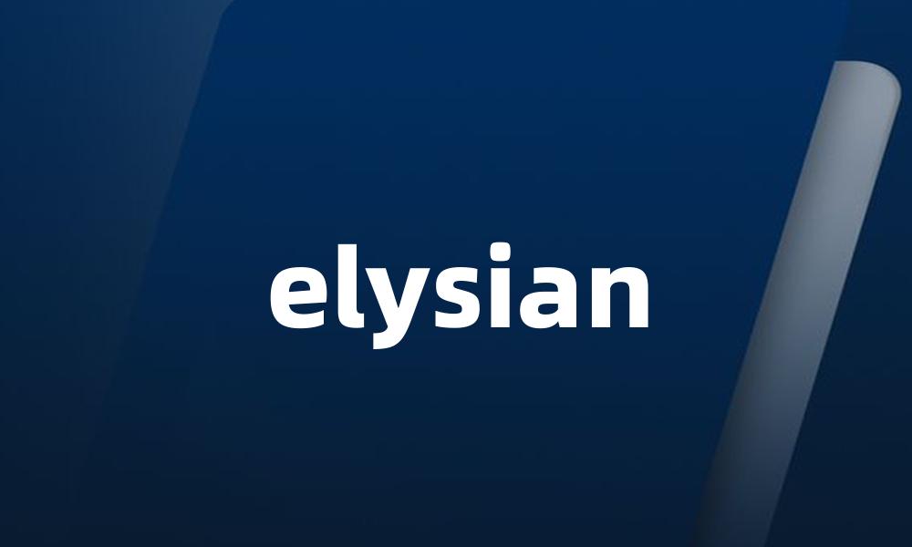 elysian