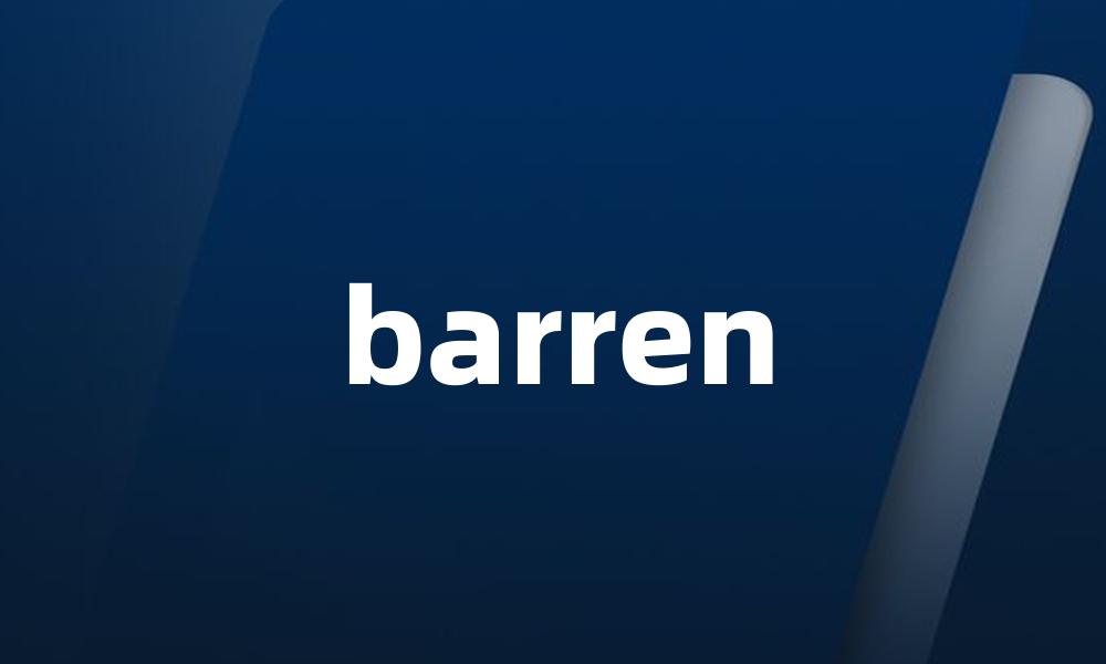 barren