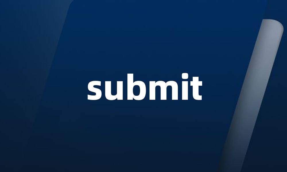 submit