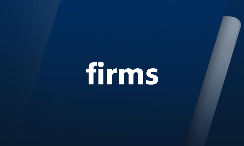 firms