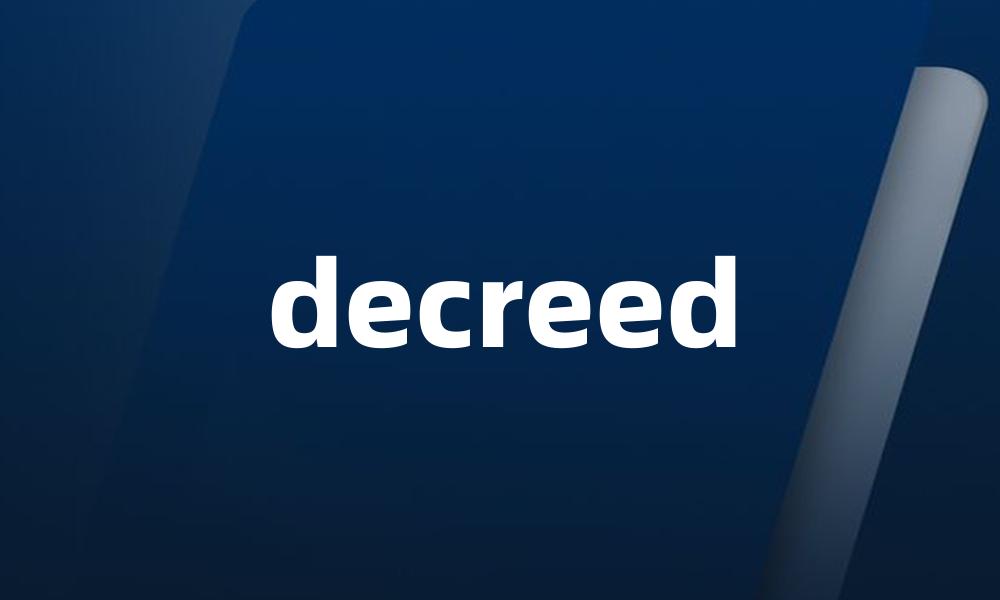 decreed