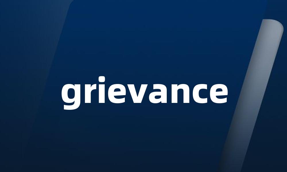 grievance