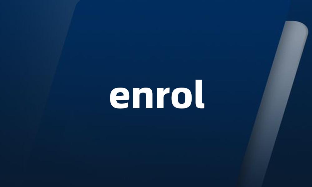 enrol