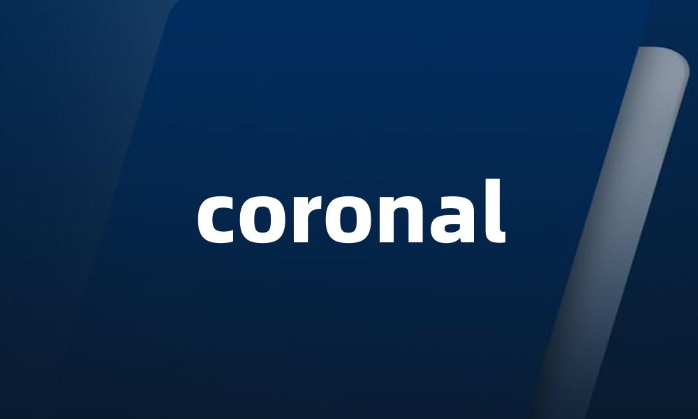 coronal