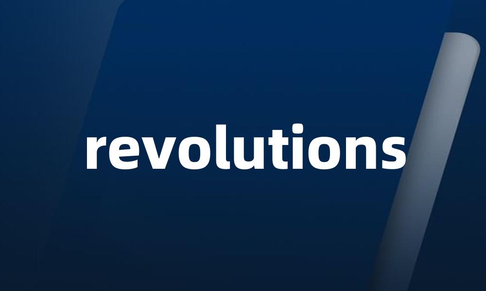 revolutions