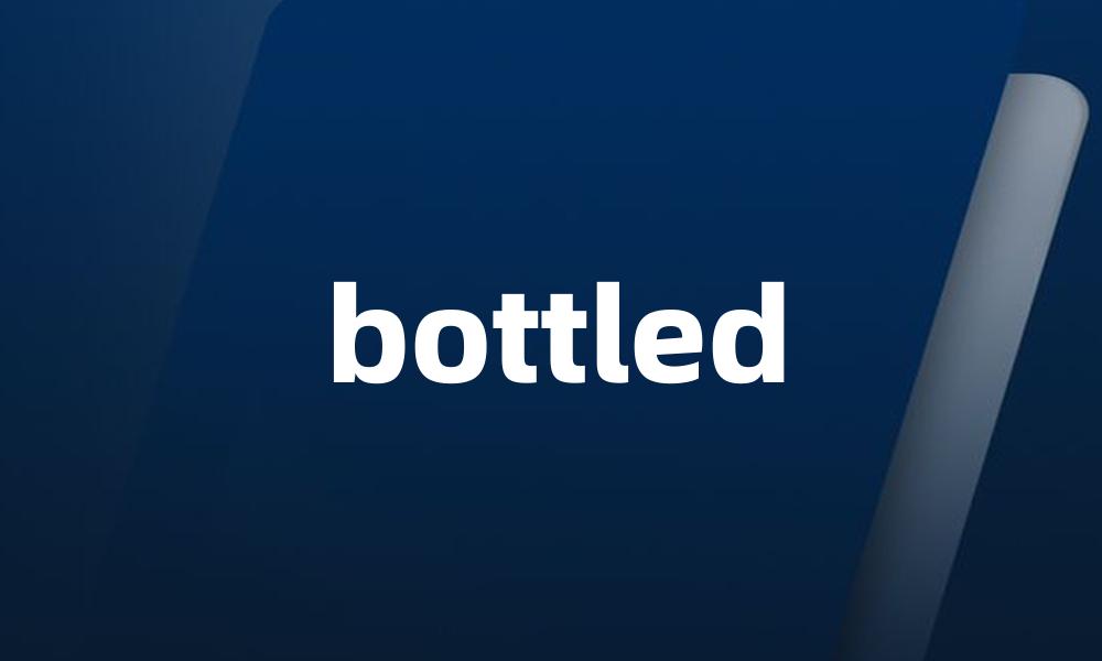 bottled