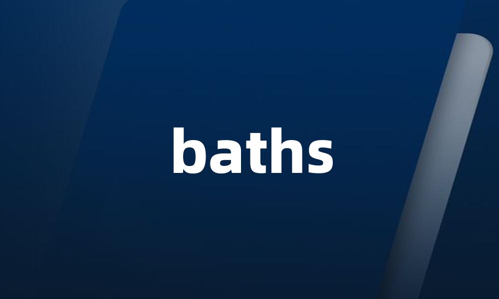 baths