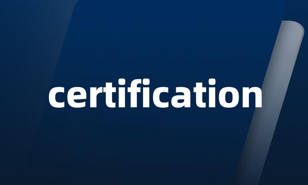 certification