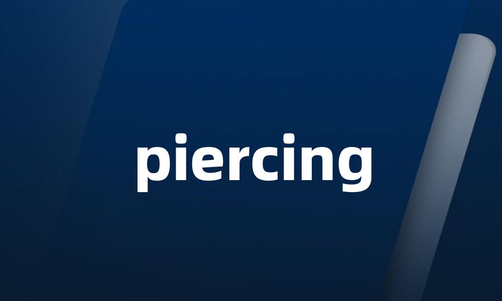 piercing