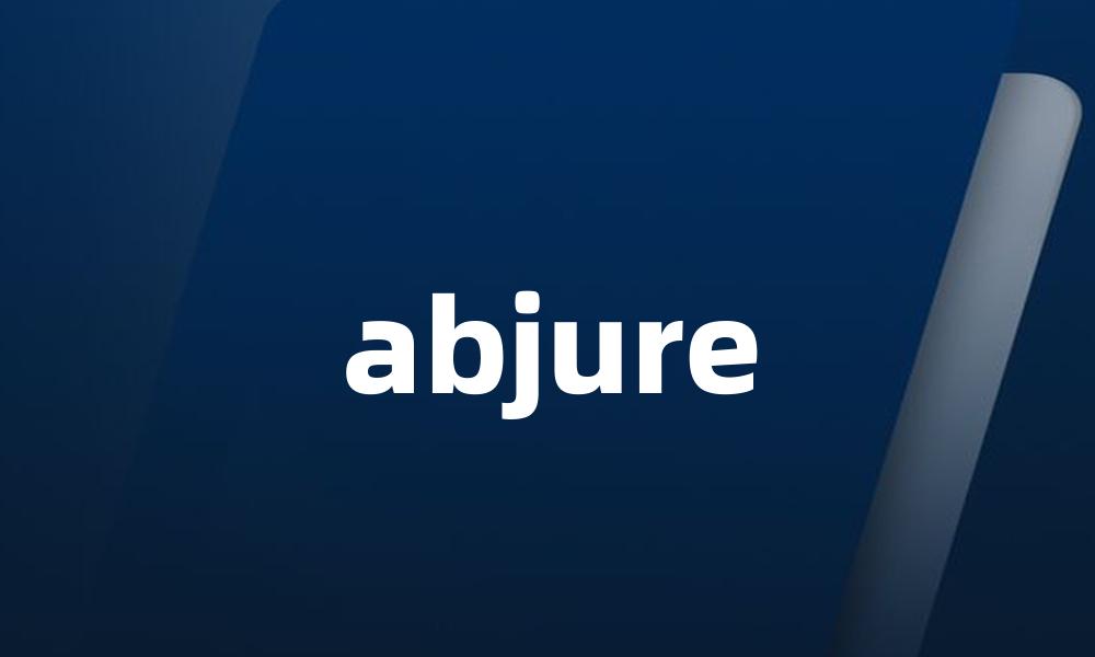 abjure