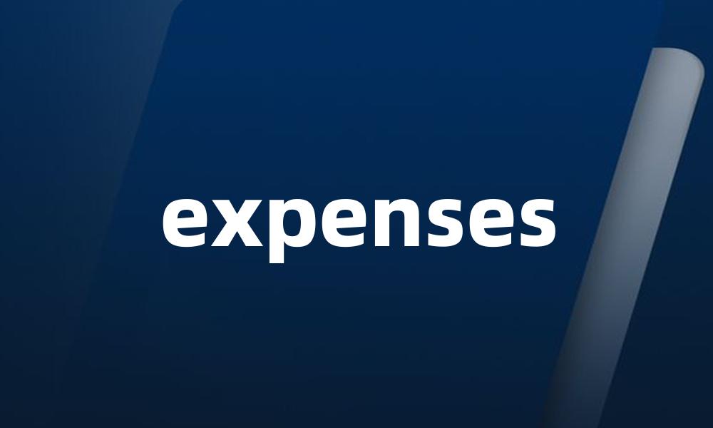 expenses