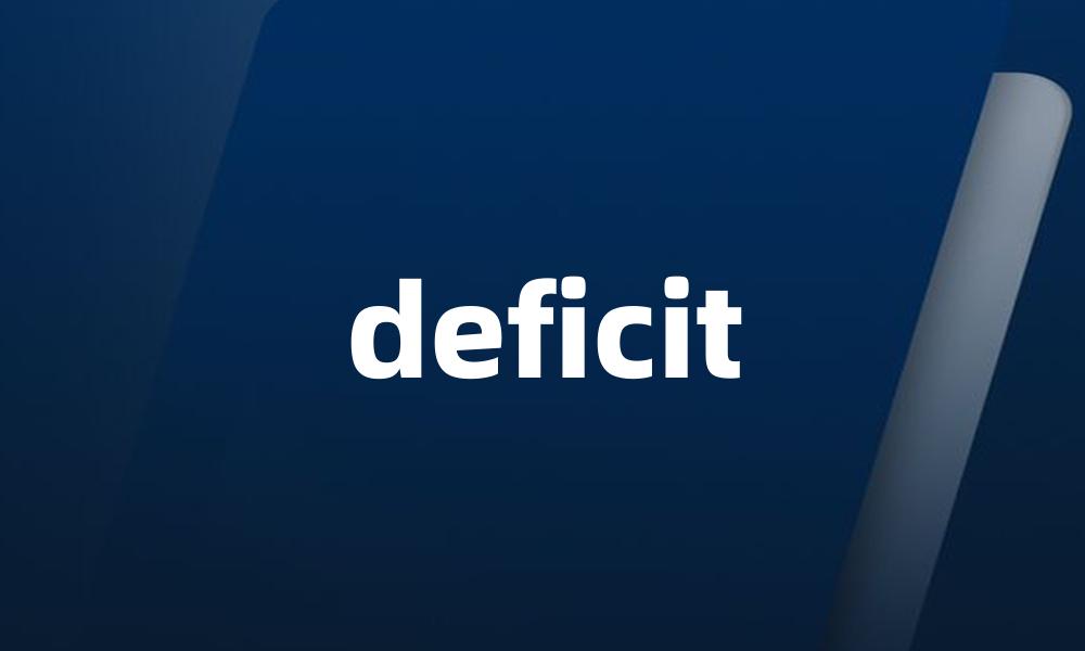 deficit