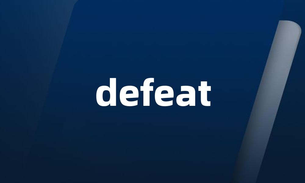 defeat