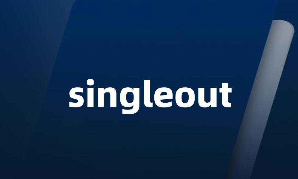 singleout