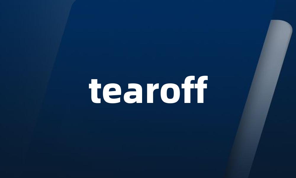 tearoff