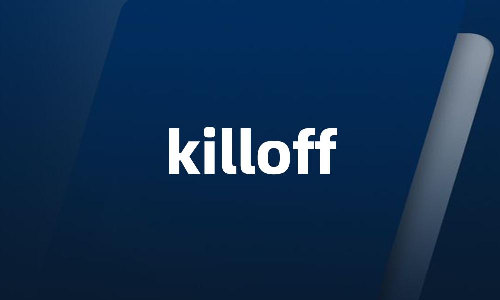 killoff