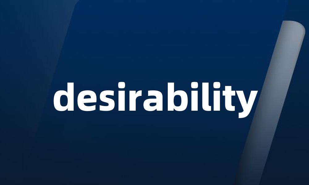 desirability