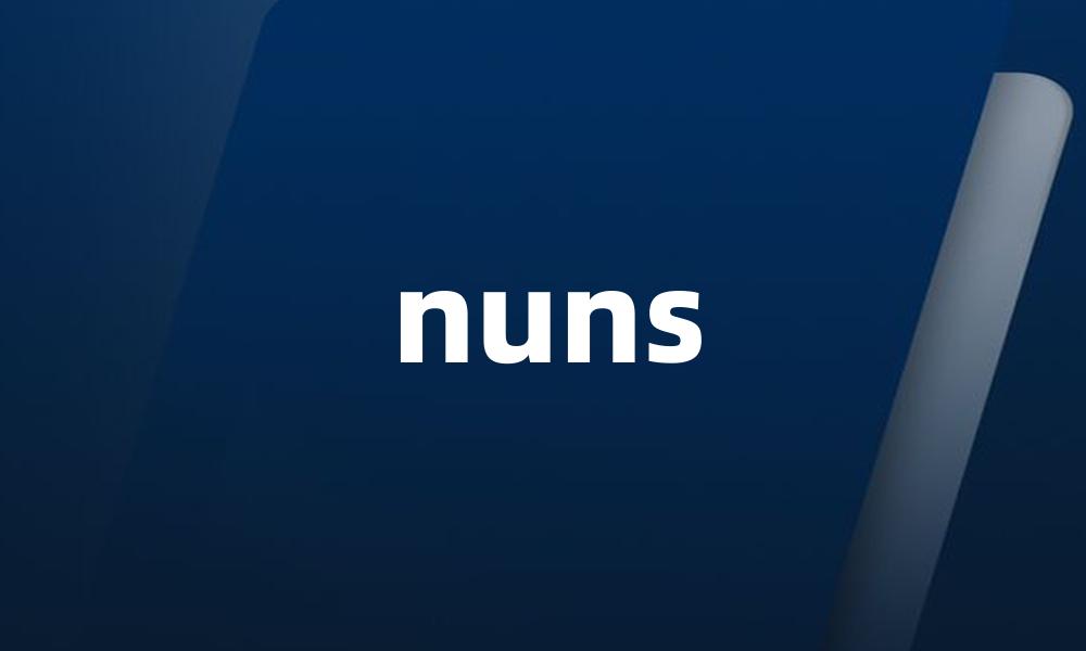 nuns