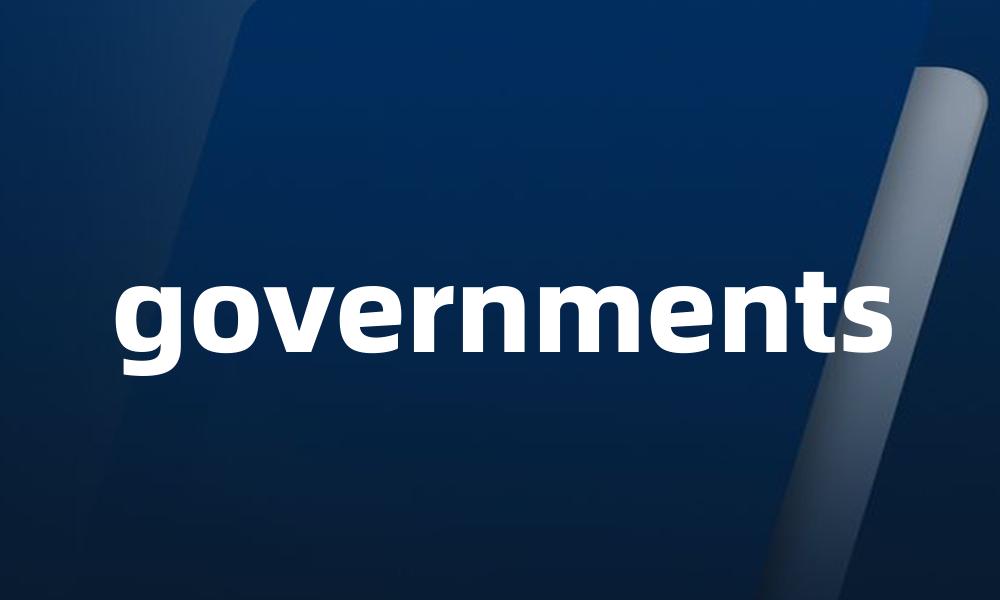 governments