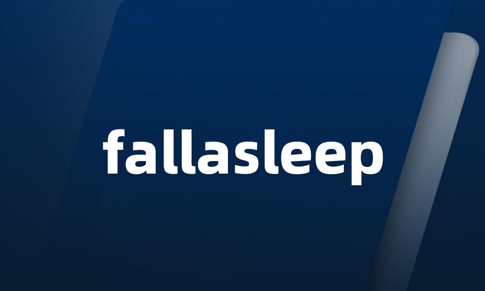 fallasleep