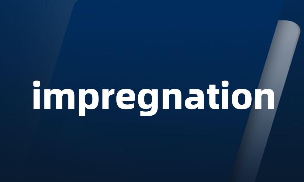 impregnation