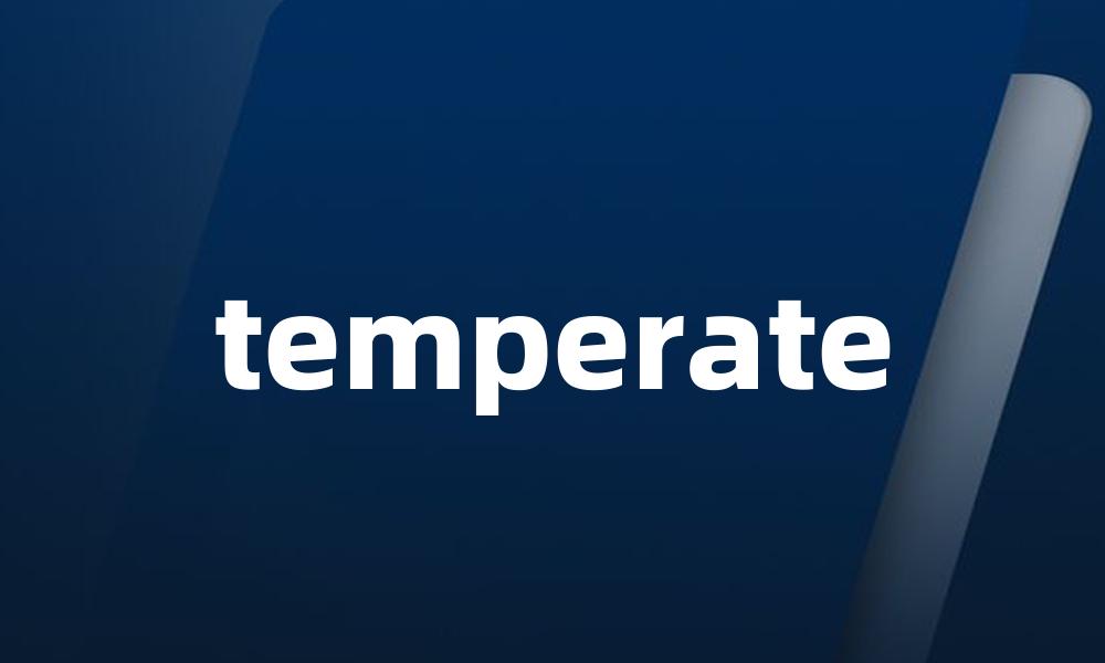 temperate