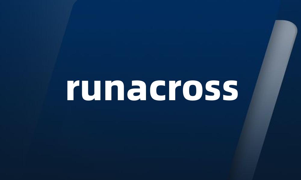 runacross