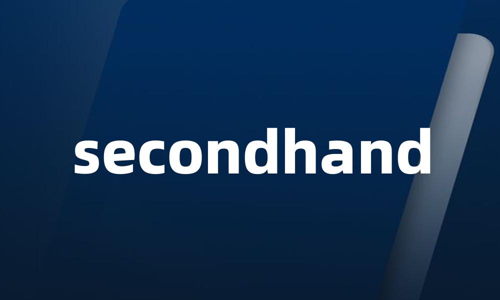 secondhand