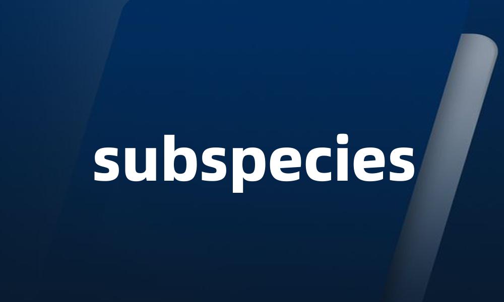 subspecies