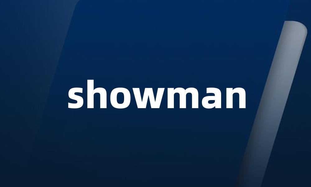 showman