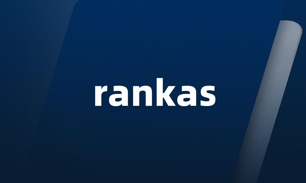 rankas