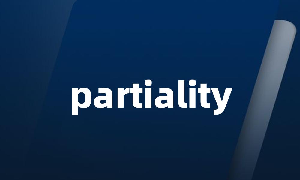 partiality