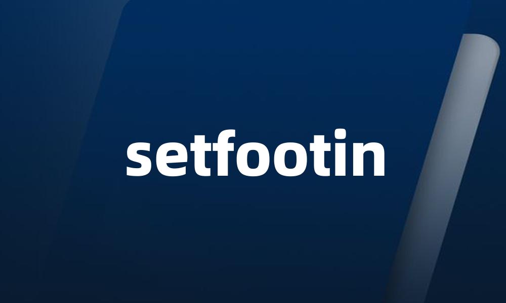 setfootin