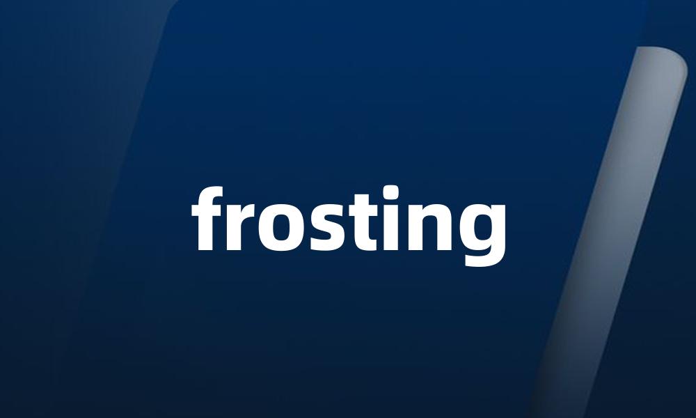 frosting