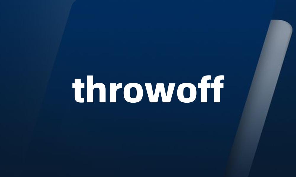 throwoff