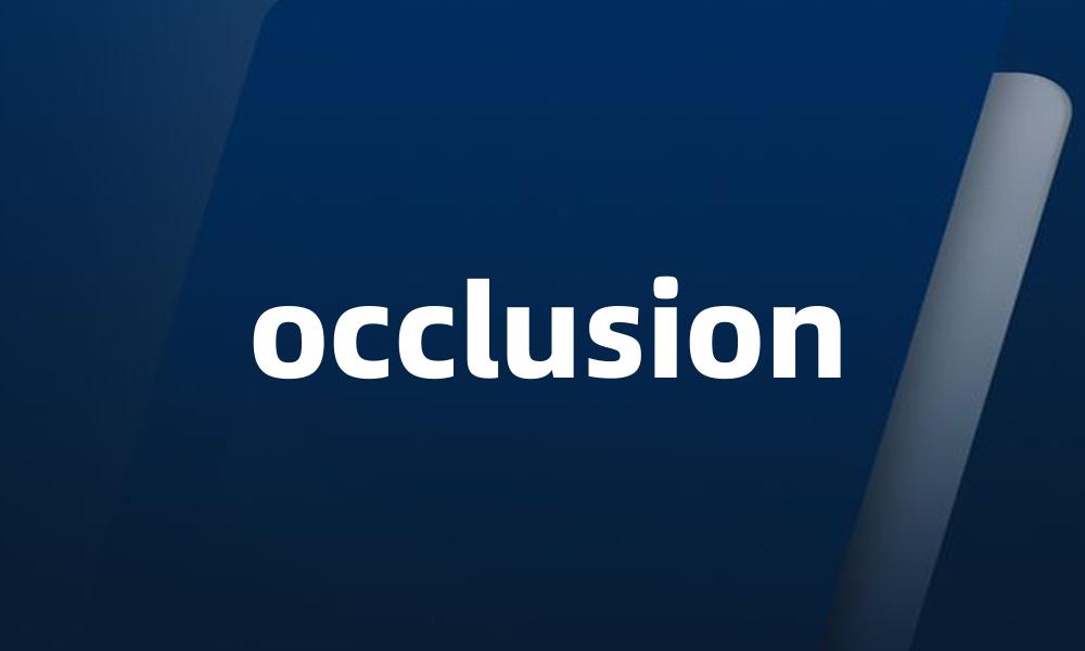 occlusion