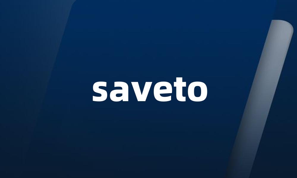 saveto