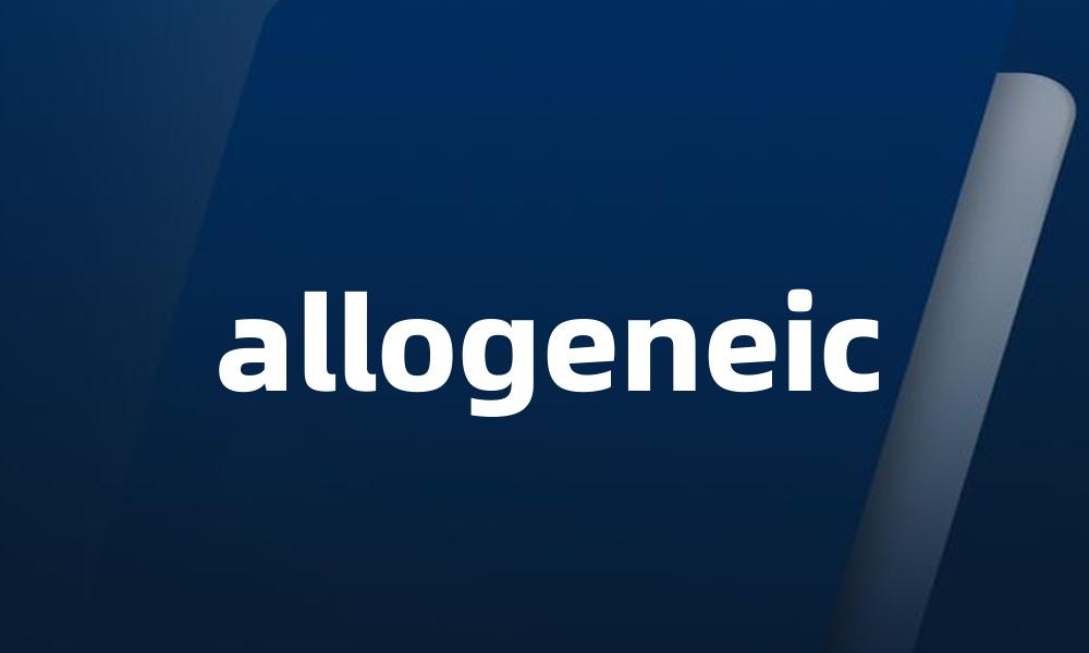 allogeneic